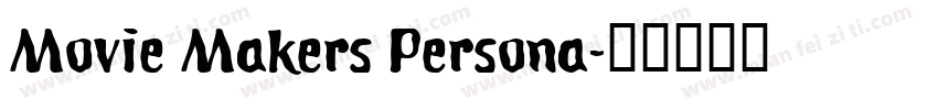 Movie Makers Persona字体转换